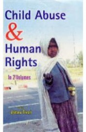 Child Abuse & Human Rights In 2 Vols