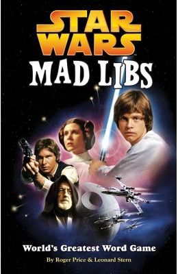 Star Wars Mad Libs