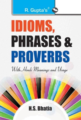 Idioms Phrases & Proverb With Hindi Hindi Meaning & Usage