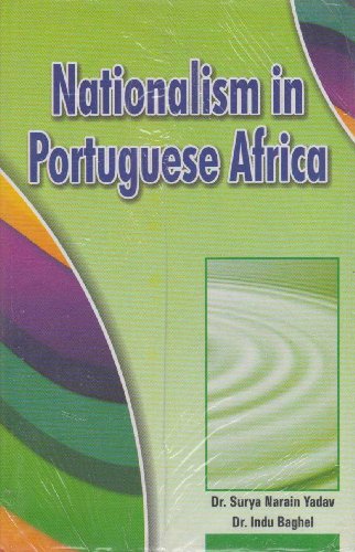 Nationalism In Portuguese Africa