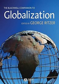 The Blackwell Companion to Globalization (Blackwell Companions)