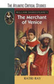 William Shakespeare's The Merchant Of Venice