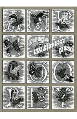 Amphigorey Also