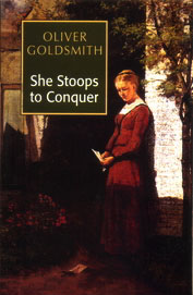 She Stoops To Conquer