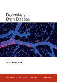 Biomarkers In Brain Disease (Annals Of The New York Academy Of Sciences)