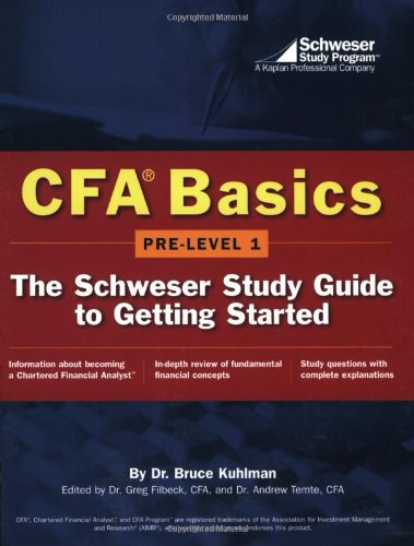 Buy Kaplan CFA Basics: The Schweser Study Guide To Getting Started Book ...