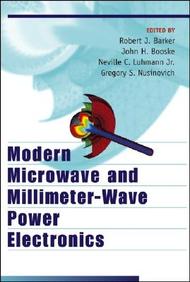 Modern Microwave And Millimeter-Wave Power Electronics