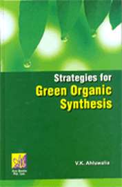Strategies For Green Organic Synthesis