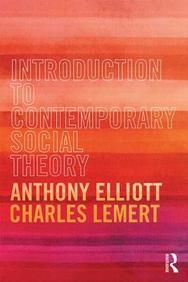 Introduction to Contemporary Social Theory ((ISC)2 Press)