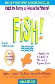 Fish A Remarkable Way To Boost Morale & Improve Results - Cd Rom