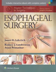 Esophageal Surgery : Master Techniques In Surgery