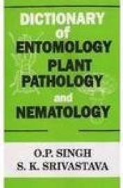 Dictionary Of Entomology Plant Pathology & Nematology