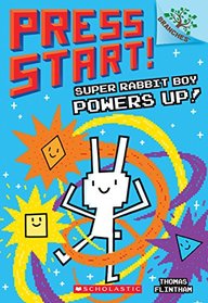 Super Rabbit Boy Powers Up! A Branches Book (Press Start! #2)