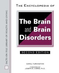 Encyclopedia Of The Brain And Brain Disorders