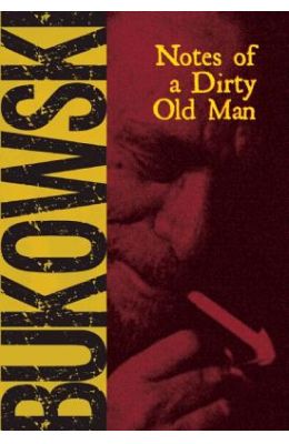 Notes of a Dirty Old Man