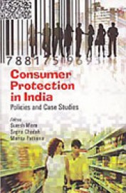 Consumer Protection In India Policies & Case Studies