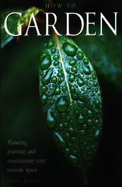 How To Garden