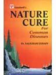 Nature Cure For Common Diseases