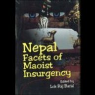 Nepal: Facets of Insurgency