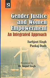Gender Justice & Women Empowerment : An Integrated Approach
