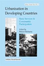 Urbanisation in developing countries: Basic services and community participation (Urban studies series)