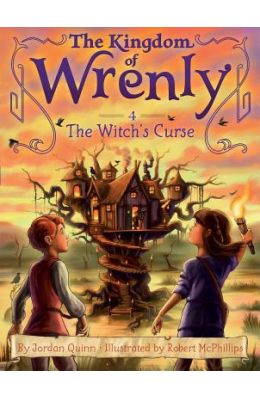 Kingdom Of Wrenly 4 : The Witchs Curse