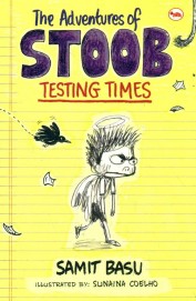 Adventures Of Stoob Testing Times