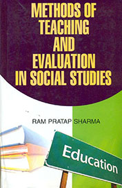 Methods Of Teaching & Evaluation In Social Studies