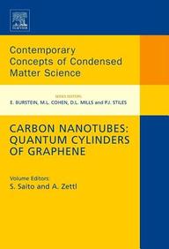 Carbon Nanotubes: Quantum Cylinders Of Graphene: Contemporary Concepts Of Condensed Matter Science