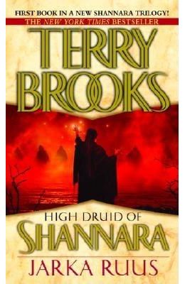 High Druid Of Shannara - Jarka Ruus