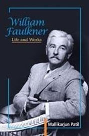 Wiliam Faulkner Life & Works