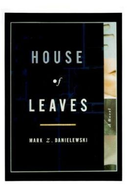 House Of Leaves