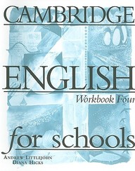 Cambridge English For Schools Workbook