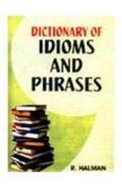 Dictionary Of Idioms & Phrases