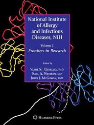 National Institute Of Allergy And Infectious Diseases, Nih: Volume 1: Frontiers In Research (Infectious Disease)