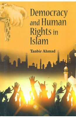Democracy & Human Rights In Islam