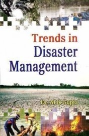 Trends In Disaster Management