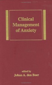 Clinical Management Of Anxiety
