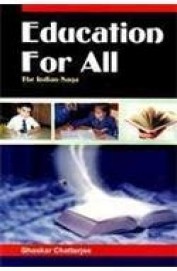 Education For All The Indian Saga
