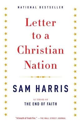 Letter To A Christian Nation