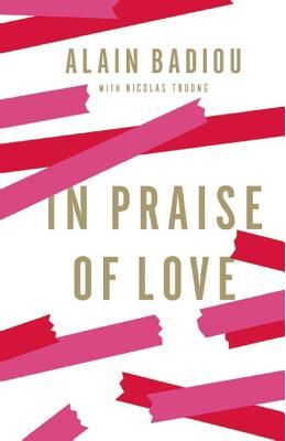 In Praise of Love