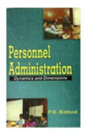Personnel Administration Dynamics & Dimensions