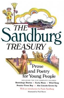 The Sandburg Treasury: Prose and Poetry for Young People