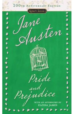 Pride & Prejudice : Signet Classics