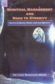 Spiritual Management & Road To Eternity