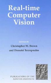 Real-Time Computer Vision (Publications Of The Newton Institute)