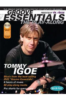 Groove Essentials: The Play-Along: The Groove Encyclopedia for the 21st-Century Drummer [With CD]