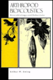 Arthropod Bioacoustics: Neurology And Behaviour