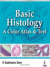 Basic Histology : A Color Atlas & Text