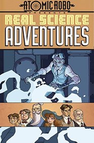 Atomic Robo Presents Real Science Adventures: The Billion Dollar Plot